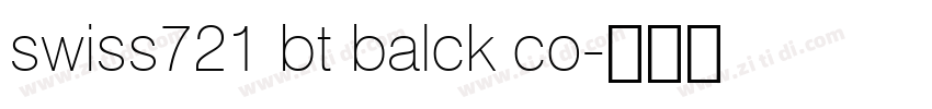 swiss721 bt balck co字体转换